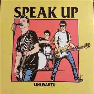 Speak Up  - Lini Waktu download flac mp3