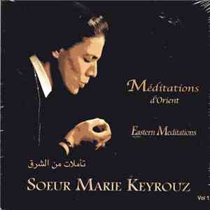 Sœur Marie Keyrouz - Méditations D'orient - Eastern Meditations vol.1 download flac mp3