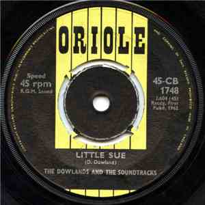 The Dowlands And The Soundtracks  - Little Sue download flac mp3