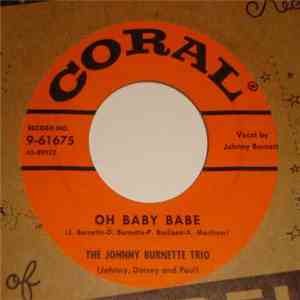 The Johnny Burnette Trio - Oh Baby Babe / Midnight Train download flac mp3