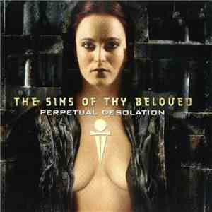 The Sins Of Thy Beloved - Perpetual Desolation download flac mp3
