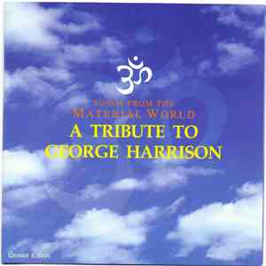 Various - Songs From The Material World (A Tribute To George Harrison) download flac mp3