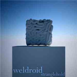 Weldroid - Stranglehold download flac mp3