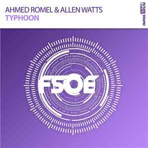 Ahmed Romel & Allen Watts - Typhoon download flac mp3