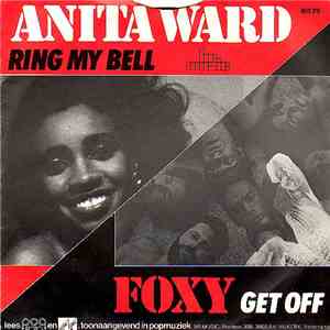 Anita Ward / Foxy - Ring My Bell / Get Off download flac mp3