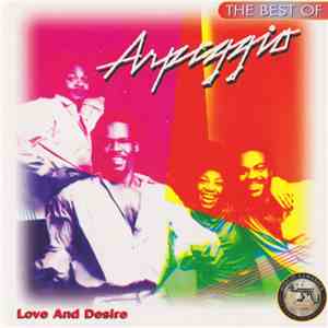 Arpeggio  - The Best Of Arpeggio - Love And Desire download flac mp3