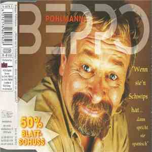 Beppo Pohlmann - Wenn Sie'n Schwips Hat... Dann Spricht Sie Spanisch download flac mp3