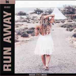 BG  - Run Away download flac mp3