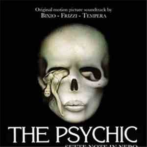 Bixio - Frizzi - Tempera - The Psychic (Sette Note In Nero) download flac mp3