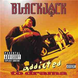 Blackjack  - Addicted To Drama download flac mp3