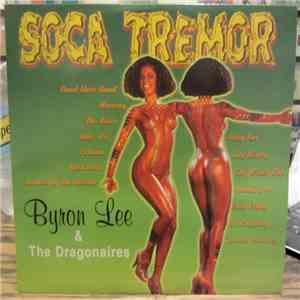 Byron Lee & The Dragonaires - Soca Tremor download flac mp3