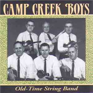 Camp Creek Boys - Old-Time String Band download flac mp3