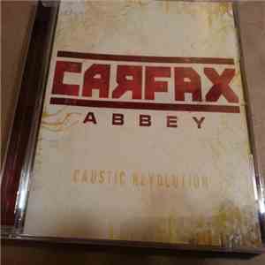 Carfax Abbey - Caustic Revolution flac mp3 download