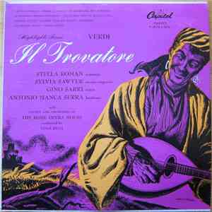 Chorus And Orchestra Of The Rome Opera Housea Hose, Luigi Ricci - Verdi Highlights From Il Trovatore download flac mp3