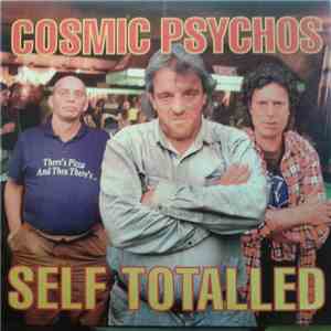 Cosmic Psychos - Self Totalled download flac mp3