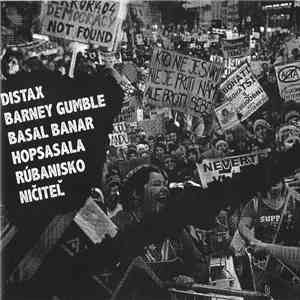 Distax / Barney Gumble  / Basal Banar / Hopsasala / Rúbanisko / Ničiteľ - 6 Way Split download flac mp3