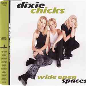 Dixie Chicks - Wide Open Spaces download flac mp3
