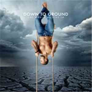 Down to Ground - The World We Live In download flac mp3