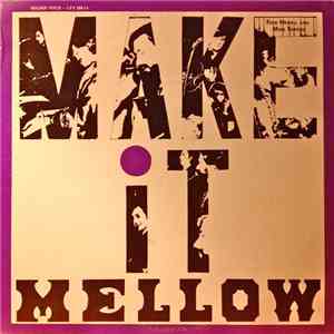 Fred Newell and Mike Templin - Make It Mellow download flac mp3