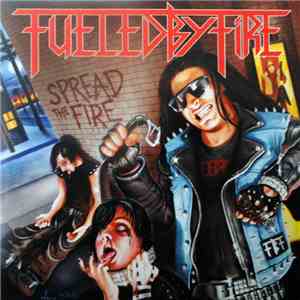 Fueled By Fire - Spread The Fire download flac mp3