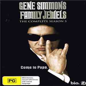 Gene Simmons - Family Jewels: The Complete Season 5 download flac mp3