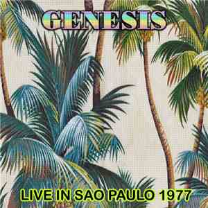 Genesis - Live In Sao Paulo 1977 download flac mp3