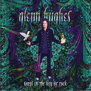 Glenn Hughes - Songs In The Key Of Rock download flac mp3