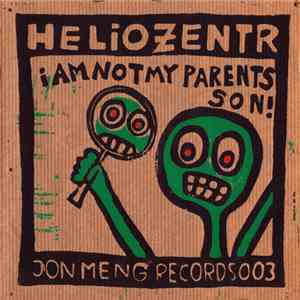 Heliozentr - I Am Not My Parents Son download flac mp3