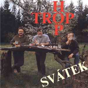 Hop Trop - Svátek flac mp3 download