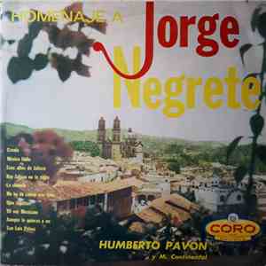 Humberto Pavón Y Mariachi Continental - Homenaje A Jorge Negrete download flac mp3