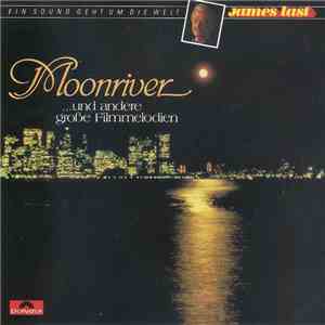 James Last - Moonriver ... Und Andere Große Filmmelodien download flac mp3