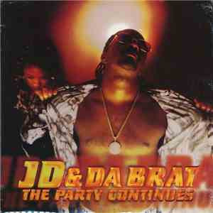 JD & Da Brat - The Party Continues download flac mp3