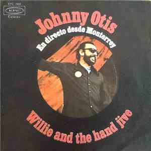 Johnny Otis - Willie And The Hand Jive download flac mp3