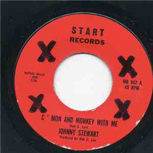 Johnny Stewart - C'mon And Monkey With Me / Misery Loves Company download flac mp3