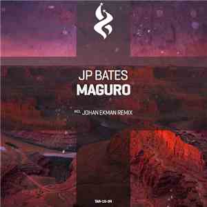 JP Bates - Maguro download flac mp3