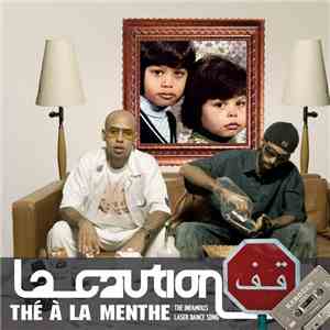 La Caution - Thé À La Menthe (The Infamous Laser Dance Song) download flac mp3