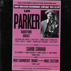 Leo Parker - The Late Great King Of The Baritone Sax download flac mp3