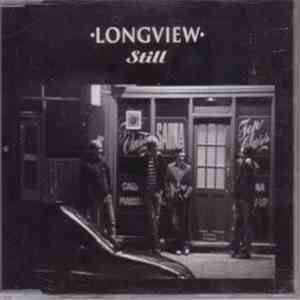 Longview - Still download flac mp3