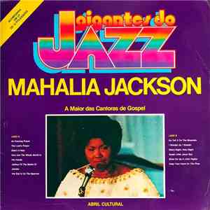 Mahalia Jackson - A Maior Das Cantoras de Gospel download flac mp3