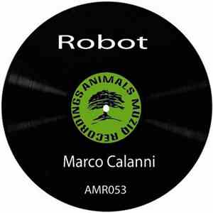 Marco Calanni - Robot download flac mp3