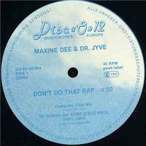 Maxine Dee & Dr. Jyve - Don't Do That Rap download flac mp3