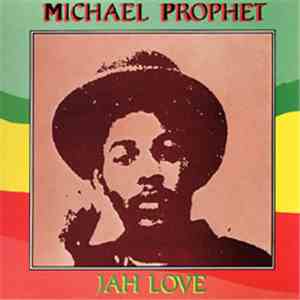 Michael Prophet - Jah Love download flac mp3