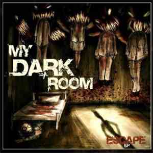 My Dark Room - Escape EP download flac mp3