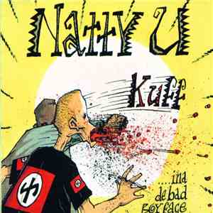 Natty U - Kuff ...Ina De Bad Boy Face download flac mp3