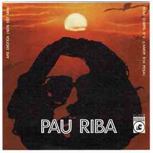 Pau Riba Acompanyat Per OM  - Ars Eròtica (Non Est Mihi) / Rosa D'Abril (L'Amor S'Hi Posa) download flac mp3