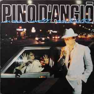 Pino D'Angiò - Una Notte Maledetta download flac mp3