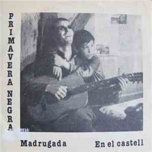 Primavera Negra - Madrugada / En El Castell download flac mp3