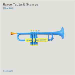 Ramon Tapia & Stavroz - Havana download flac mp3