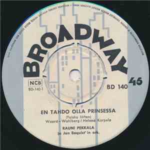 Rauni Pekkala - En Tahdo Olla Prinsessa download flac mp3