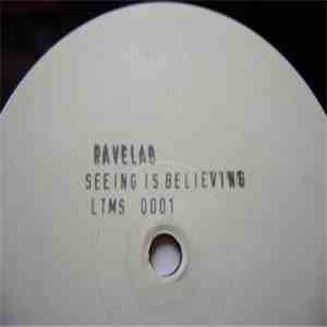 Ravelab - Seeing Is Believing download flac mp3
